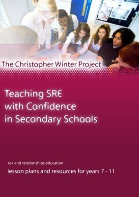 Teaching SRE with Confidence in Secondary Schools -  Christopher Winter Project