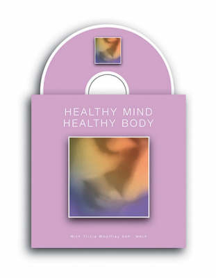 Healthy Mind, Healthy Body