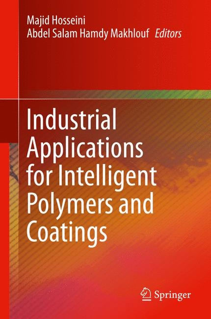 Industrial Applications for Intelligent Polymers and Coatings - 