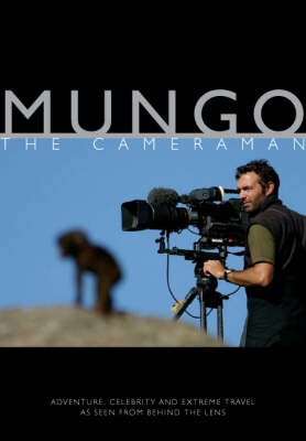 Mungo the Cameraman