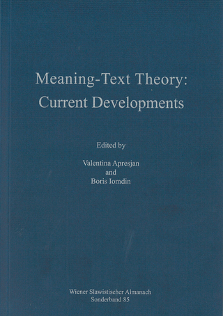 Meaning-Text Theory: Current Developments