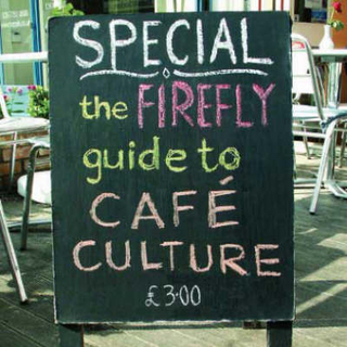 The Firefly Guide to Cafe Culture