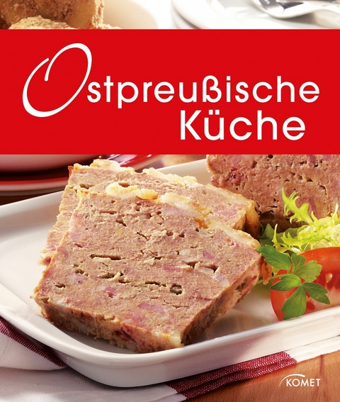 Ostpreu&szlig;ische K&uuml;che