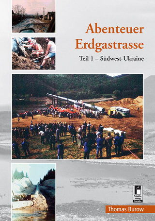 Abenteuer Erdgastrasse Teil 1