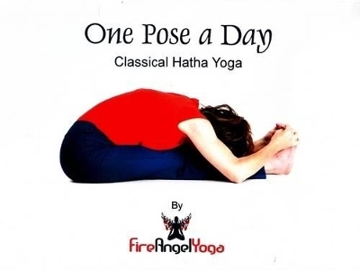 One Pose a Day -  FireAngelYoga