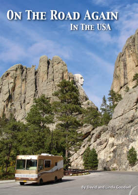 On the Road Again in the USA - David Goodsell, Linda Goodsell