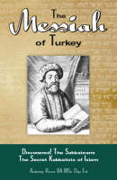 The Messiah of Turkey - Ross Aubrey