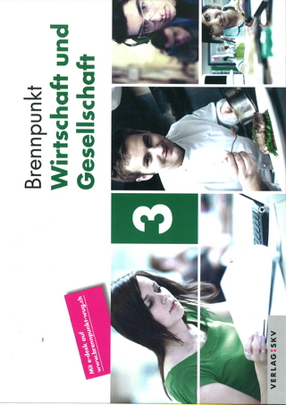 Brennpunkt Wirtschaft und Gesellschaft / Brennpunkt Wirtschaft und Gesellschaft Band 3