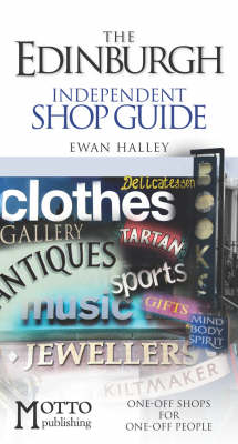The Edinburgh Independent Shop Guide