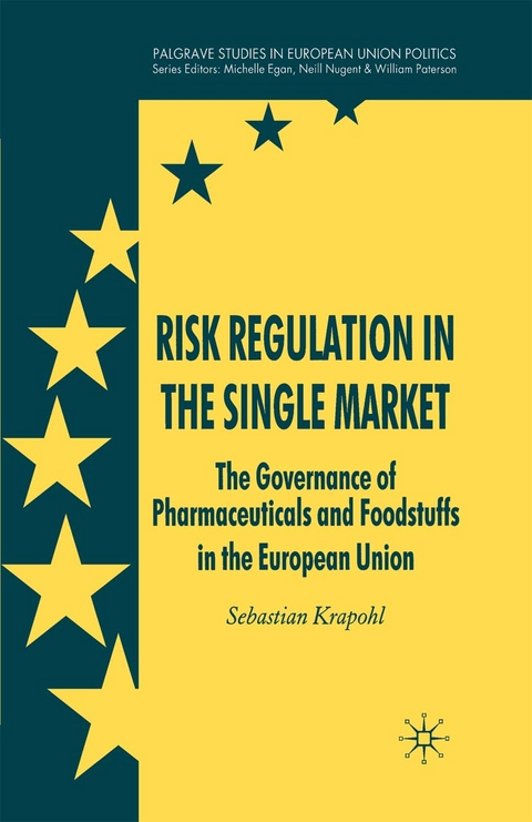 Risk Regulation in the Single Market - Sebastian Krapohl