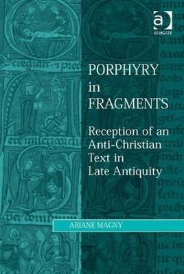 Porphyry in Fragments - Ariane Magny