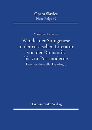 Wandel der Sinngenese in der russischen Literatur von der Romantik bis zur Postmoderne