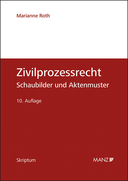 Zivilprozessrecht - Marianne Roth