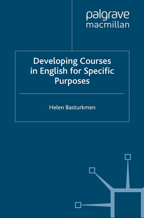 Developing Courses in English for Specific Purposes - H. Basturkmen