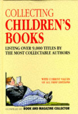 Collecting Children's Books -  "Book &  Magazine Collector"