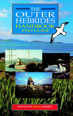 The Outer Hebrides Handbook and Guide
