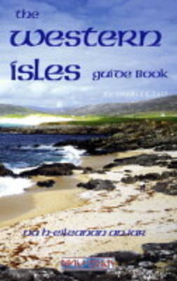 The Western Isles Guide Book - Charles Tait