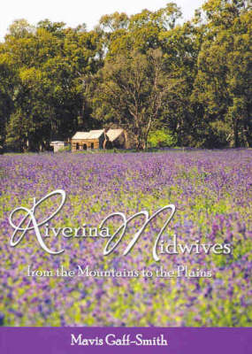 Riverina Midwives - Mavis Gaff-Smith
