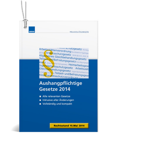 Aushangpflichtige Gesetze 2014