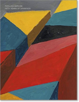Phyllida Barlow: Fifty Years of Drawings