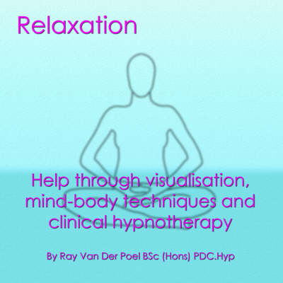 Weight Loss - Help Through Mind - Body Techniques and Clinical Hypnotherapy - Raymond Anthony Van Der Poel