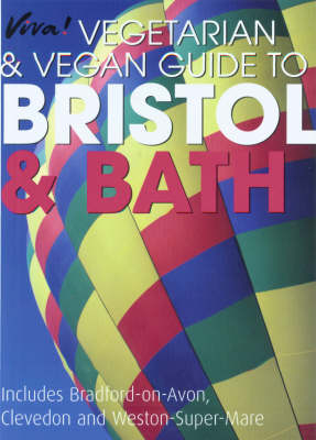 Vegetarian and Vegan Guide to Bristol and Bath - 