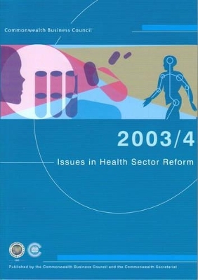 Issues in Health Sector Reform