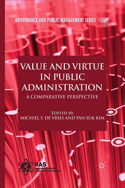 Value and Virtue in Public Administration - 