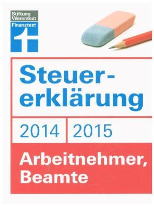 Steuererkl&auml;rung  2014/15 - Arbeitnehmer, Beamte - Hans W. Fr&ouml;hlich  Fr&ouml;hlich