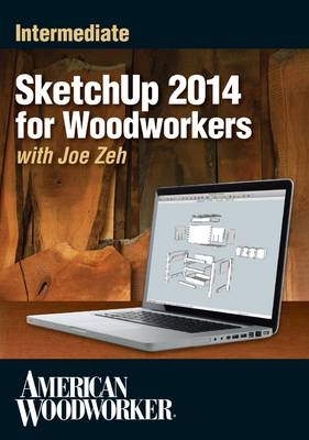 Sketchup 2014 for Woodworkers--Intermediate