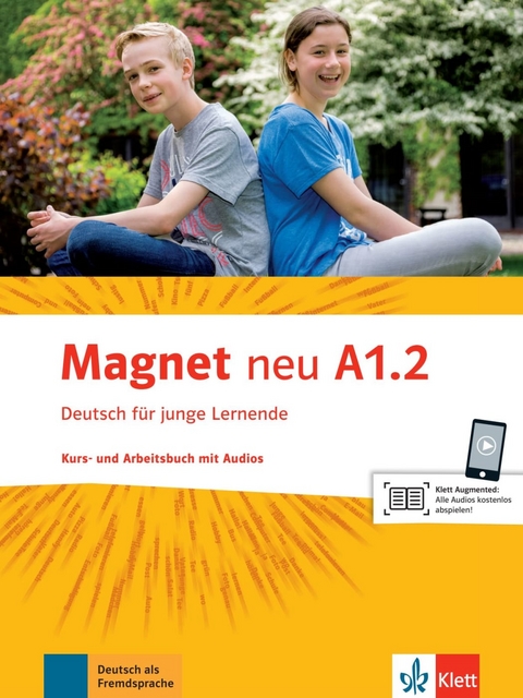 Magnet neu A1.2 - Giorgio Motta, Silvia Dahmen, Ursula Esterl, Elke K&ouml;rner, Victoria Simons