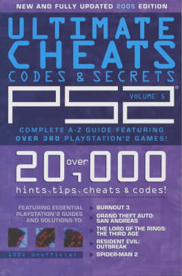 Ultimate PS2 Cheats, Codes and Secrets