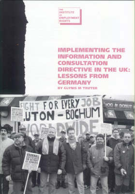 Implementing the Information and Consultation Directive in the UK