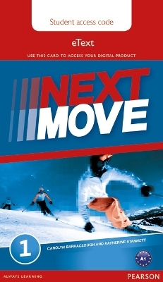 Next Move 1 eText Access Card