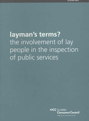 Layman's Terms? The Involvement of Lay People in the Inspection of Public Services