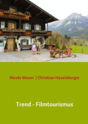 Trend - Filmtourismus