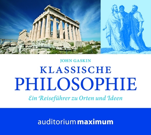 Klassische Philosophie - John Gaskin