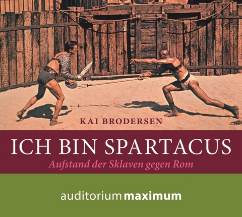 Ich bin Spartacus - Kai Brodersen