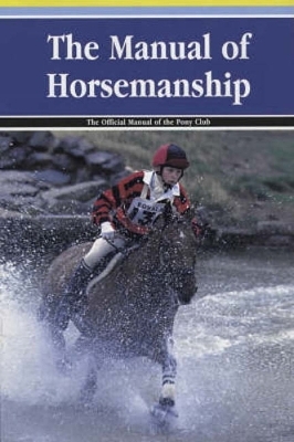 The Manual of Horsemanship