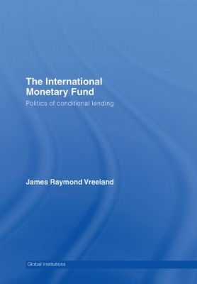 The International Monetary Fund (IMF) - James Raymond Vreeland