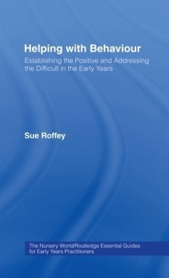 Helping with Behaviour - Sue Roffey