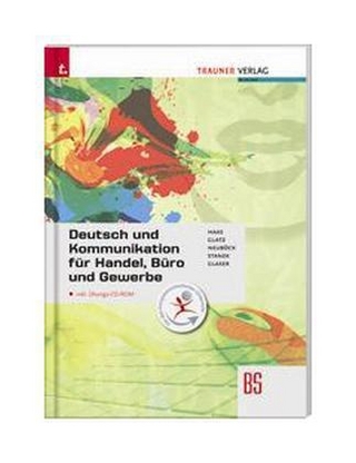 Deutsch und Kommunikation für Handel, Büro und Gewerbe inkl. Übungs-CD-ROM
