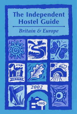 The Independent Hostel Guide - Sam Dalley