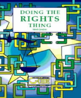 Doing the Rights Thing - Mark Jordan