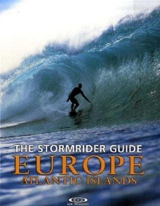 The Stormrider Guide Europe - Atlantic Islands