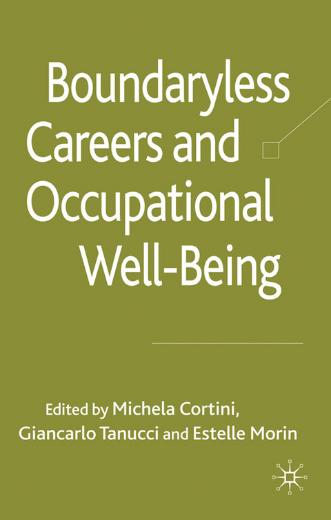 Boundaryless Careers and Occupational Wellbeing - 