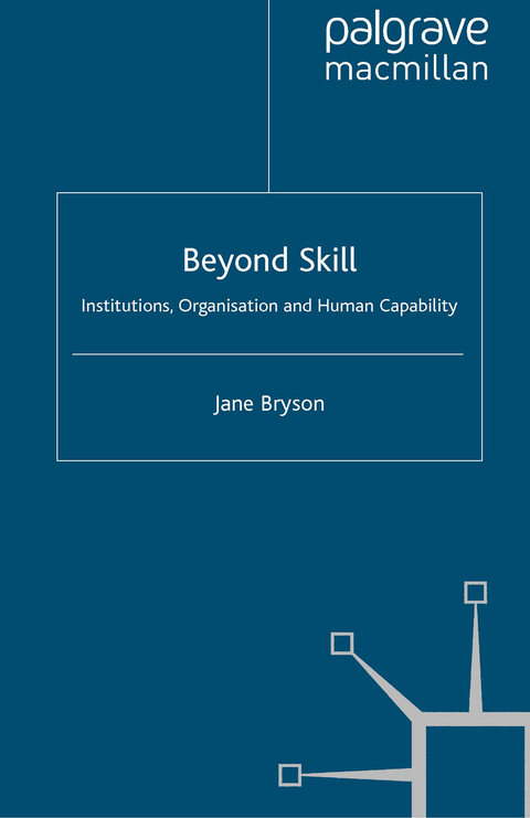Beyond Skill -  Jane Bryson