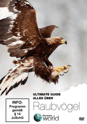 Ultimate Guide - Alles über Raubvögel, 1 DVD