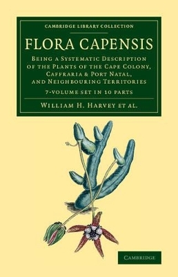 Flora Capensis 7 Volume Set in 10 Pieces - William H. Harvey, Otto Wilhelm Sonder, William T. Thiselton-Dyer