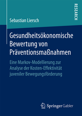 Gesundheitsökonomische Bewertung von Präventionsmaßnahmen